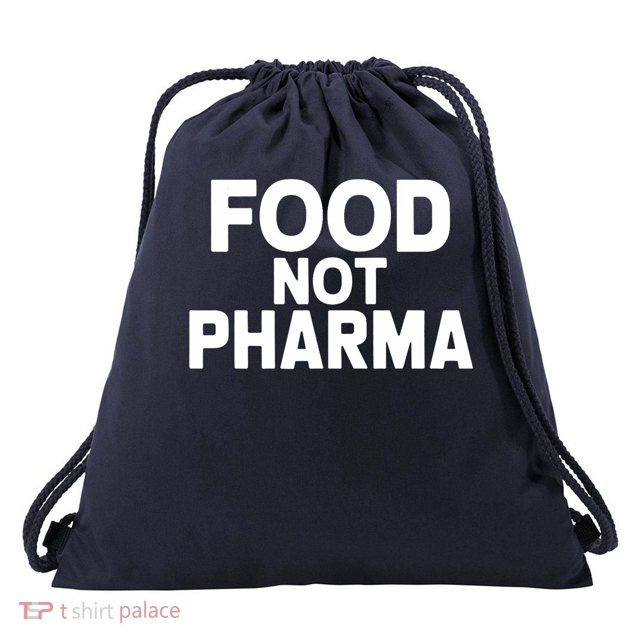 Minimalistic Food Not Pharma  Drawstring Bag