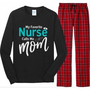 My Favorite Nurse Calls Me Mom Daughter Is A Nurse Long Sleeve Pajama Set