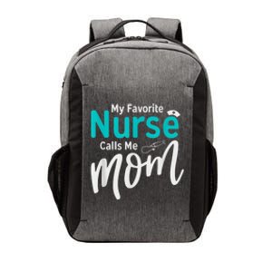 My Favorite Nurse Calls Me Mom Daughter Is A Nurse Vector Backpack