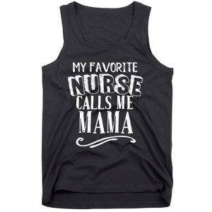 My Favorite Nurse Calls Me Mama Mom Nursing Graduation Tank Top