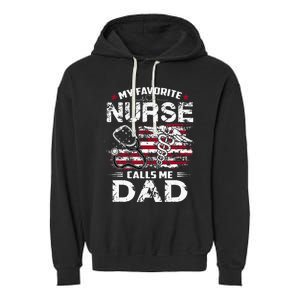 My Favorite Nurse Calls Me Dad Fathers Day Gifts Papa Garment-Dyed Fleece Hoodie