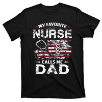 My Favorite Nurse Calls Me Dad Fathers Day Gifts Papa T-Shirt