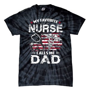 My Favorite Nurse Calls Me Dad Fathers Day Gifts Papa Tie-Dye T-Shirt