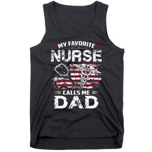 My Favorite Nurse Calls Me Dad Fathers Day Gifts Papa Tank Top