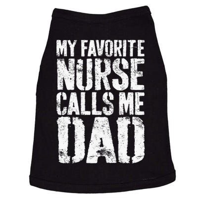 My Favorite Nurse Calls Me Dad Fathers Day Doggie Tank