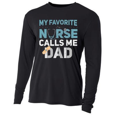 My Favorite Nurse Calls Me Dad Funny Fathers Cooling Performance Long Sleeve Crew