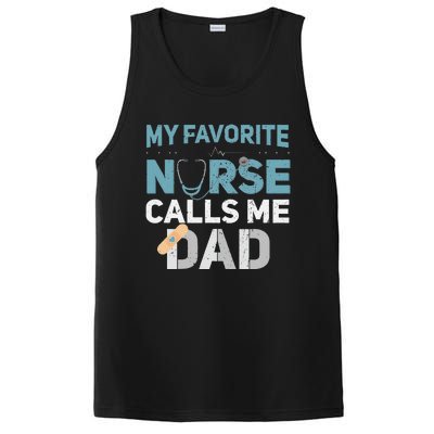 My Favorite Nurse Calls Me Dad Funny Fathers PosiCharge Competitor Tank