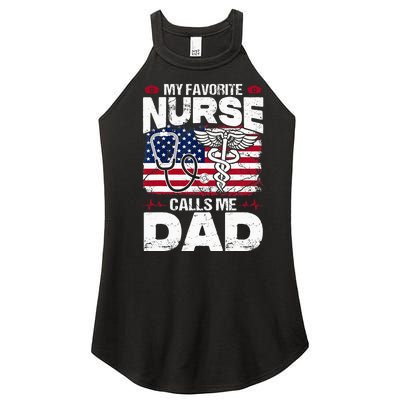 My Favorite Nurse Calls Me Dad Funny Papa Fathers Day Women’s Perfect Tri Rocker Tank