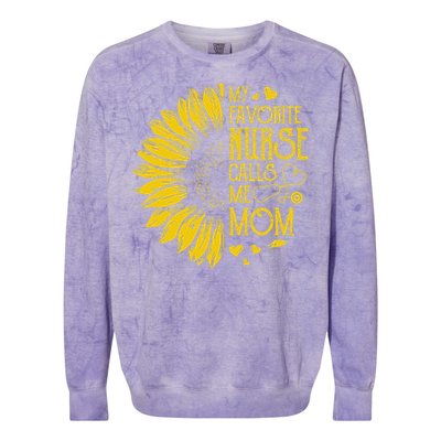 My Favorite Nurse Calls Me Mom Sunflower Gift Mother's Day Colorblast Crewneck Sweatshirt