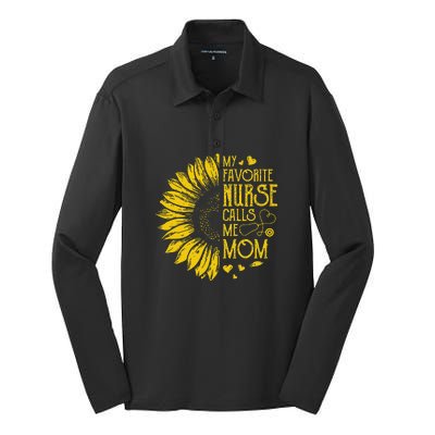 My Favorite Nurse Calls Me Mom Sunflower Gift Mother's Day Silk Touch Performance Long Sleeve Polo