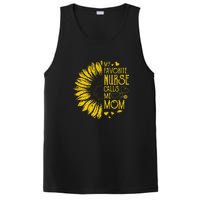 My Favorite Nurse Calls Me Mom Sunflower Gift Mother's Day PosiCharge Competitor Tank