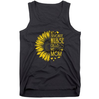 My Favorite Nurse Calls Me Mom Sunflower Gift Mother's Day Tank Top