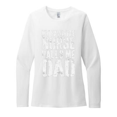 My Favorite Nurse Calls Me Dad Father's Day Womens CVC Long Sleeve Shirt