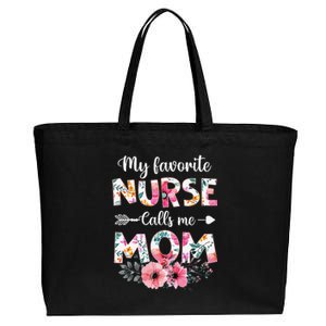 My Favorite Nurse Calls Me Mom Nursing Mom Mothers Day Cotton Canvas Jumbo Tote