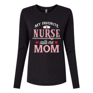 My Favorite Nurse Calls Me Mom Nurse Mother Gift Womens Cotton Relaxed Long Sleeve T-Shirt