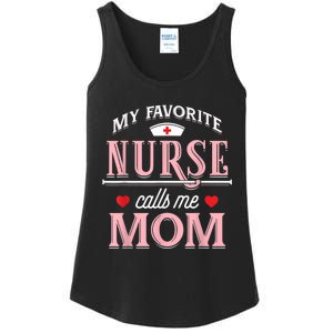 My Favorite Nurse Calls Me Mom Nurse Mother Gift Ladies Essential Tank