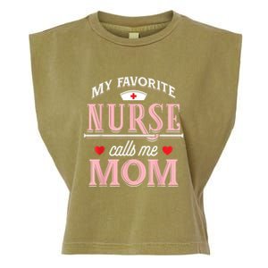 My Favorite Nurse Calls Me Mom Nurse Mother Gift Garment-Dyed Women's Muscle Tee