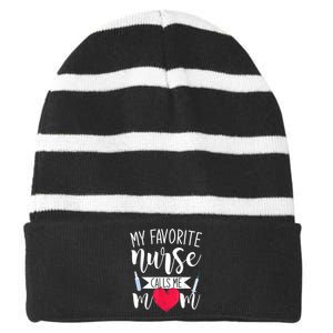 My Favorite Nurse Calls Me Mom Nursery Mother Nurse Striped Beanie with Solid Band