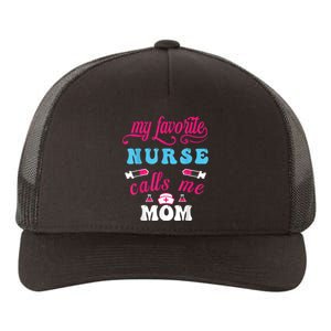 My Favorite Nurse Calls Me Mom Yupoong Adult 5-Panel Trucker Hat