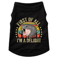 Moodeng First Of All IM A Delight Vintage Angry Moo Deng Gift Doggie Tank