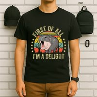 Moodeng First Of All IM A Delight Vintage Angry Moo Deng Gift T-Shirt