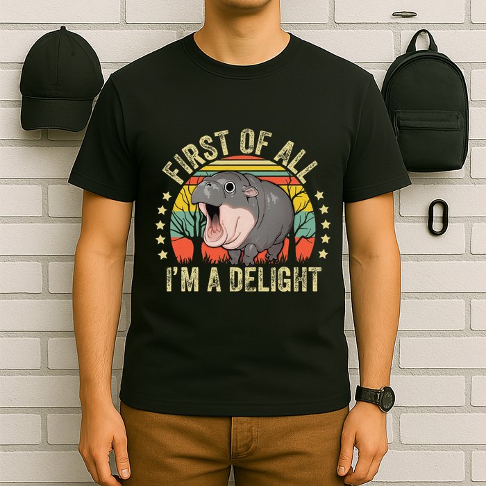 Moodeng First Of All IM A Delight Vintage Angry Moo Deng Gift T-Shirt