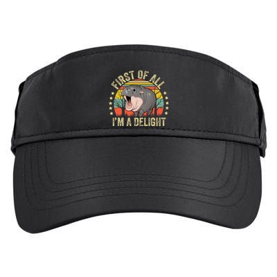 Moodeng First Of All IM A Delight Vintage Angry Moo Deng Gift Adult Drive Performance Visor