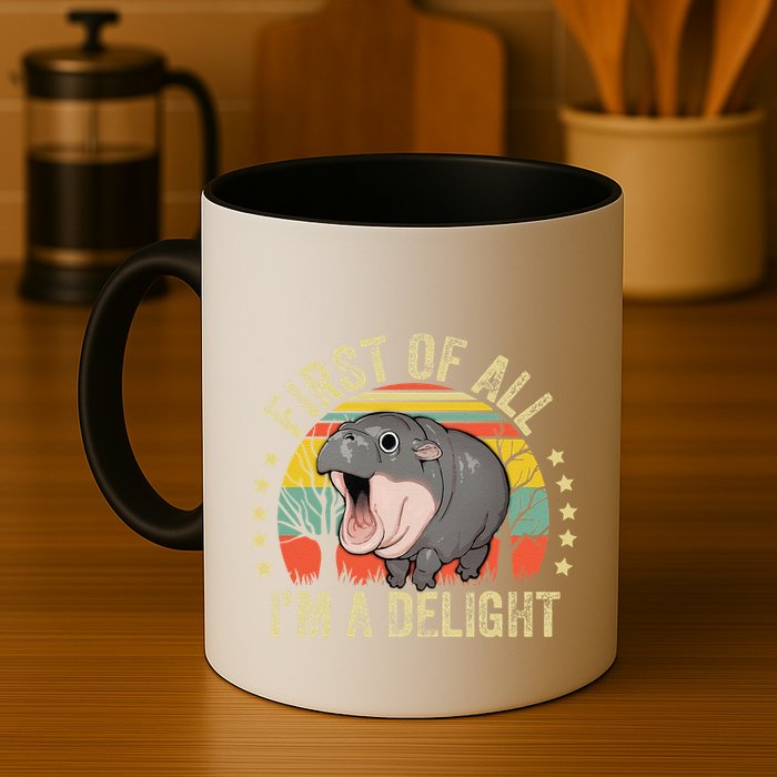 Moodeng First Of All IM A Delight Vintage Angry Moo Deng Gift Mug