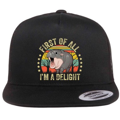 Moodeng First Of All IM A Delight Vintage Angry Moo Deng Gift Flatbill Hat