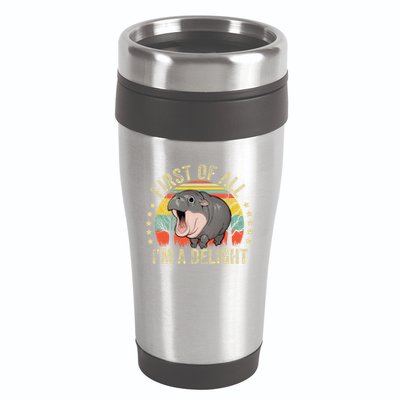 Moodeng First Of All IM A Delight Vintage Angry Moo Deng Gift 16oz Travel Tumbler