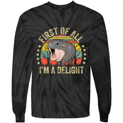 Moodeng First Of All IM A Delight Vintage Angry Moo Deng Gift Tie-Dye Long Sleeve Shirt