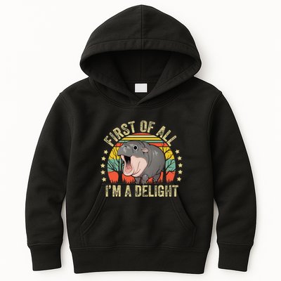 Moodeng First Of All IM A Delight Vintage Angry Moo Deng Gift Kids Hoodie