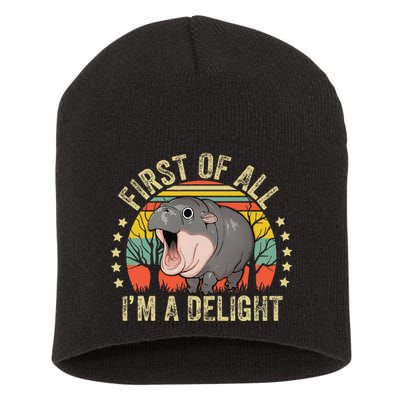 Moodeng First Of All IM A Delight Vintage Angry Moo Deng Gift Short Acrylic Beanie