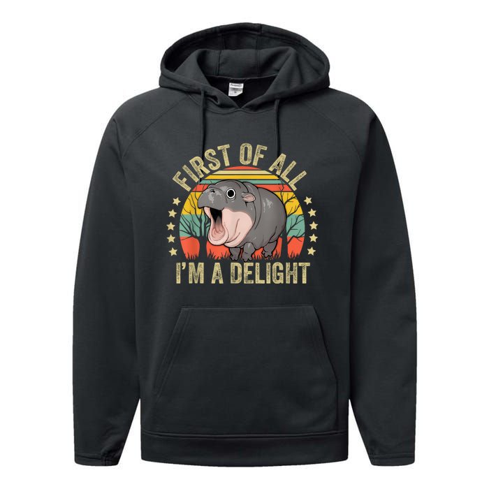 Moodeng First Of All IM A Delight Vintage Angry Moo Deng Performance Fleece Hoodie