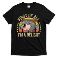 Moodeng First Of All IM A Delight Vintage Angry Moo Deng T-Shirt