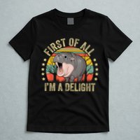 Moodeng First Of All IM A Delight Vintage Angry Moo Deng T-Shirt