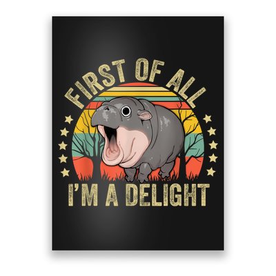 Moodeng First Of All IM A Delight Vintage Angry Moo Deng Poster