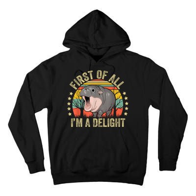 Moodeng First Of All IM A Delight Vintage Angry Moo Deng Tall Hoodie
