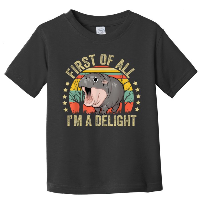 Moodeng First Of All IM A Delight Vintage Angry Moo Deng Toddler T-Shirt