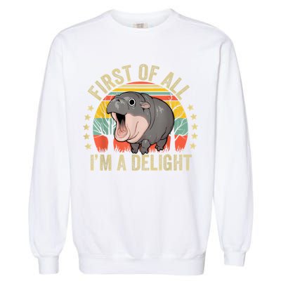 Moodeng First Of All IM A Delight Vintage Angry Moo Deng Garment-Dyed Sweatshirt