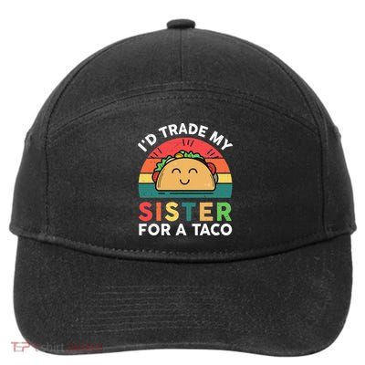 Mexican Fiesta Outfit Funny Taco Tuesday Little Sister 7-Panel Snapback Hat