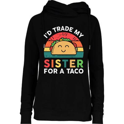 Mexican Fiesta Outfit Funny Taco Tuesday Little Sister Womens Funnel Neck Pullover Hood