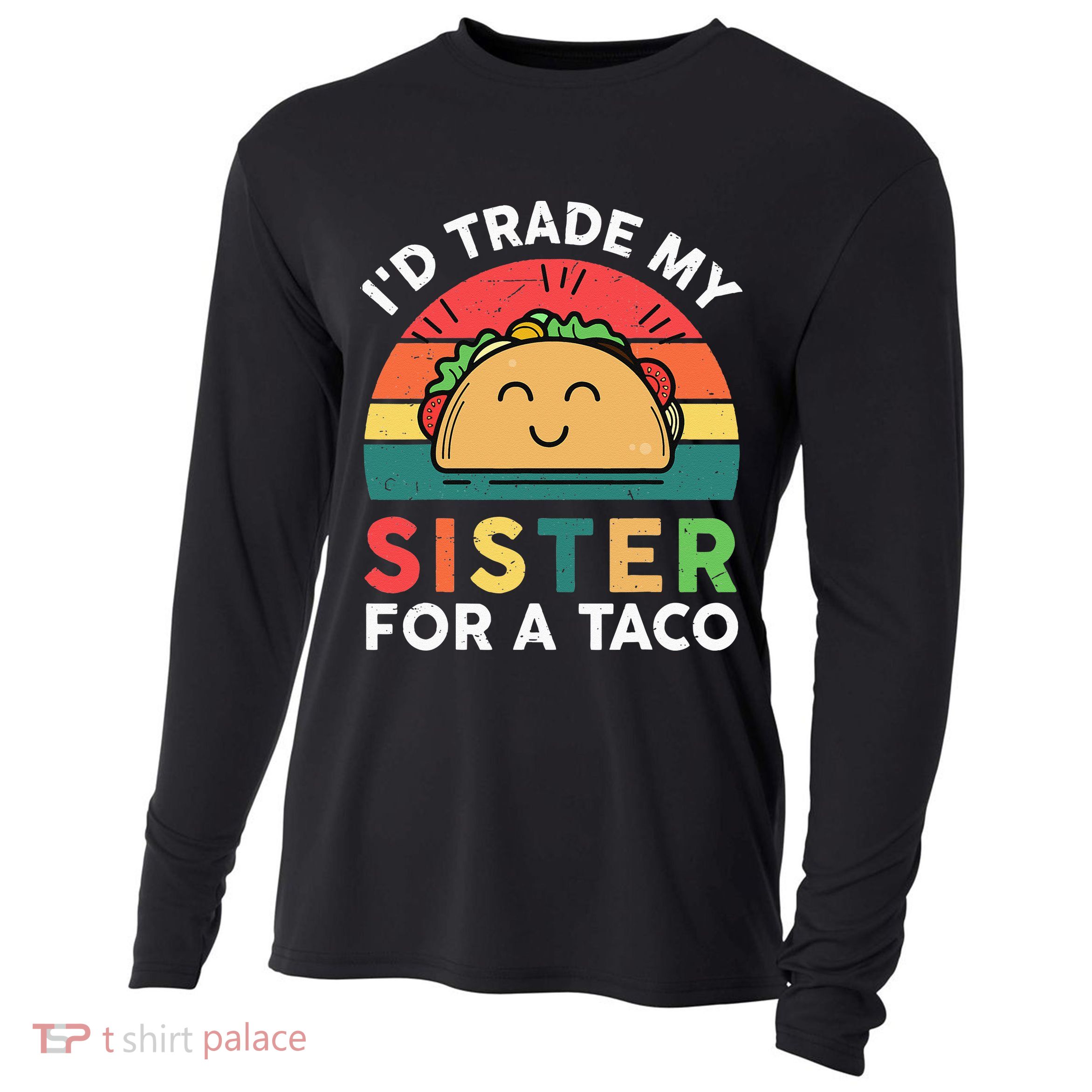 Mexican Fiesta Outfit Funny Taco Tuesday Little Sister Cooling Performance Long Sleeve Crew