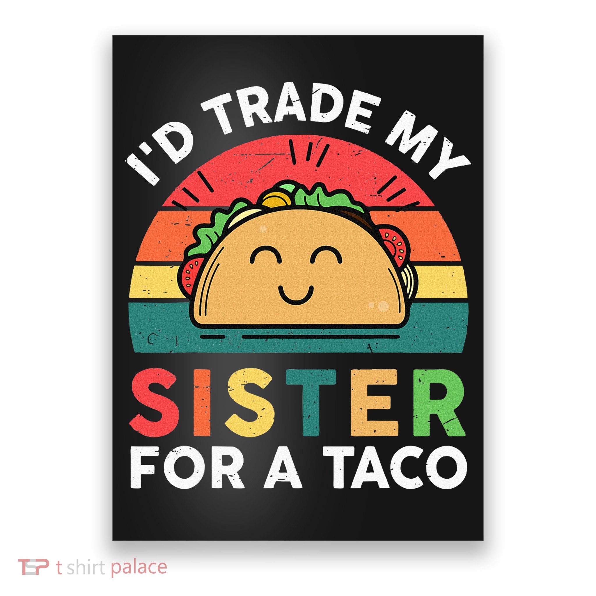 Mexican Fiesta Outfit Funny Taco Tuesday Little Sister Poster