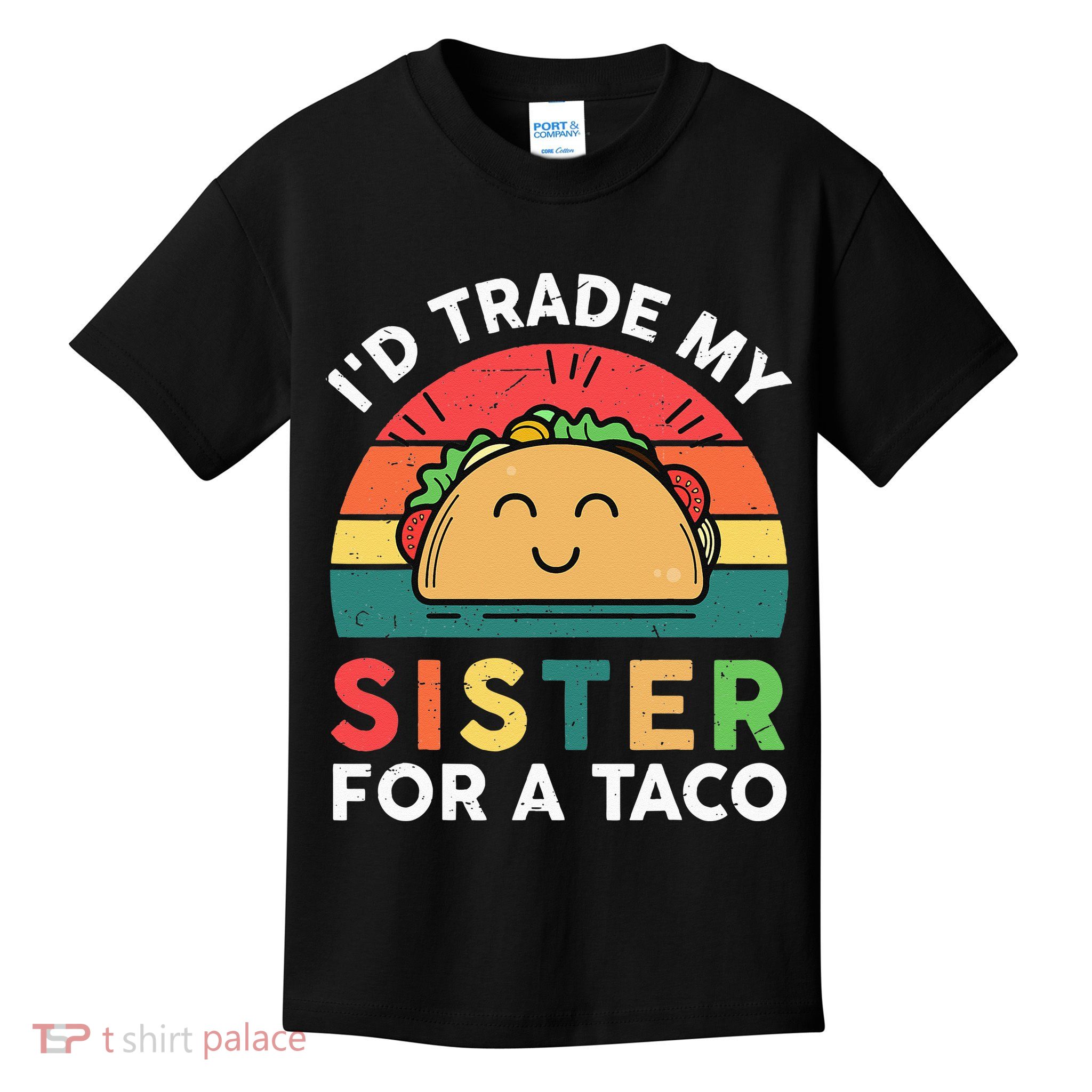 Mexican Fiesta Outfit Funny Taco Tuesday Little Sister Kids T-Shirt