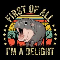 Moodeng First Of All IM A Delight Vintage Angry Moo Deng Sweatshirt