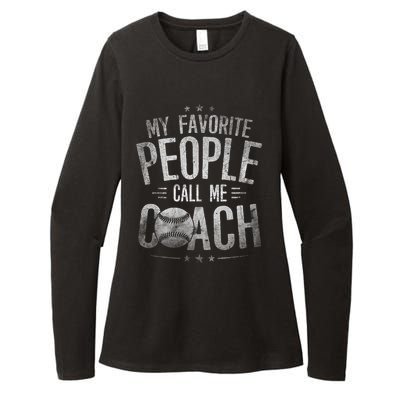 My Favorite People Call Me Baseball Coach Funny Baseball Womens CVC Long Sleeve Shirt