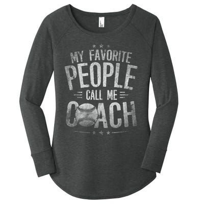 My Favorite People Call Me Baseball Coach Funny Baseball Women's Perfect Tri Tunic Long Sleeve Shirt