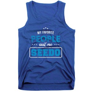 My Favorite People Call Me Seedo Palestinian Grandpa Great Gift Tank Top