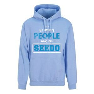 My Favorite People Call Me Seedo Palestinian Grandpa Great Gift Unisex Surf Hoodie